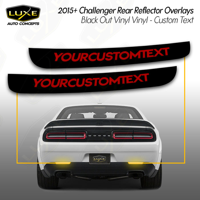 2015+ Challenger Rear Reflector Overlays - Black Out Vinyl - Custom Text