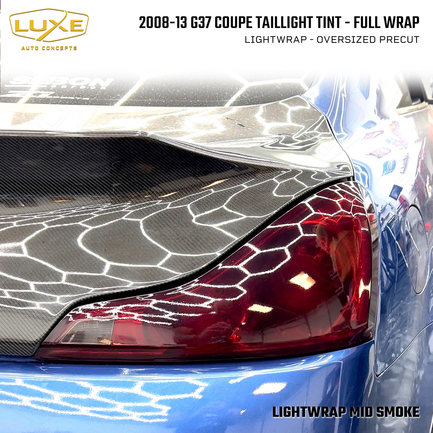 Infiniti G37 Coupe Tail Light Oversized Tint Overlays Kit